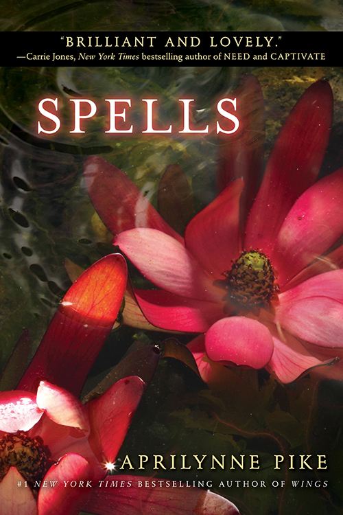 Book cover of Spells by Aprilynne Pike